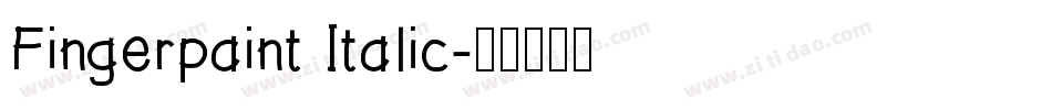 Fingerpaint Italic字体转换